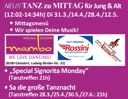 Mambo Tanz zu MITTAG für Jung & Alt (12:02-14:34) Dienstag 31.3./14.4./28.4./12.5. mit www.AllroundDancer.at Info +436644512100
